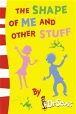 CZD0326_20 The Shape of Me and Other Stuff (Dr Seuss)