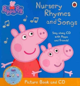 Peppa Pig: Peppa's Songs and Nursery Rhymes (Book and CD)