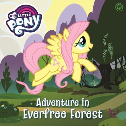 CZD0326_10 MY LITTLE PONY: ADVENTURE IN EVERTREE FOREST