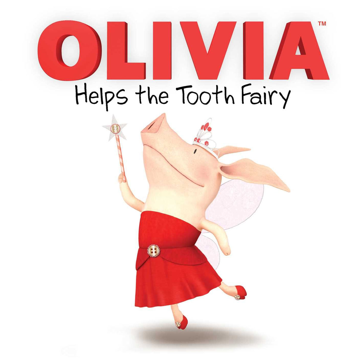 OLIVIA TV HELPS TOOTH FAIRY