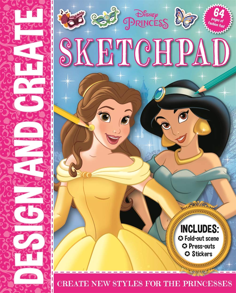 DISNEY PRINCESS: DESIGN & CREATE SKETCHBOOK