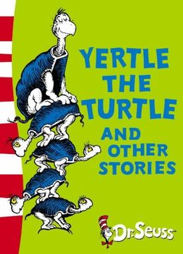 CZD0326_20 Yertle the Turtle and Other Stories  (Dr Seuss)