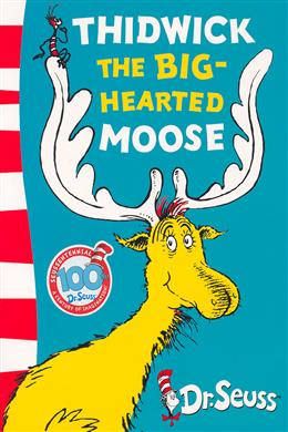 CZD0326_20 Thidwick the Big-Hearted Moose (Dr Seuss Yellow Back Book) (Dr Seuss)