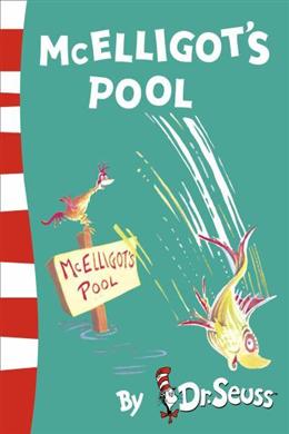Mcelligot's Pool (Dr Seuss)