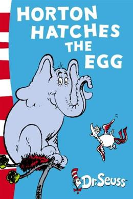 Horton Hatches the Egg (Dr Seuss)