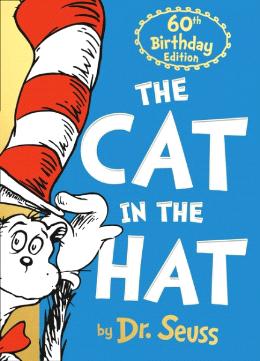 Dr Seuss: The Cat In The Hat ( 60th Anniversary Edition)