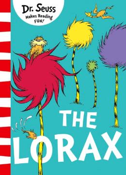 Dr Seuss: The Lorax