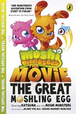 Moshi Monsters: The Movie: The Great Moshling Egg