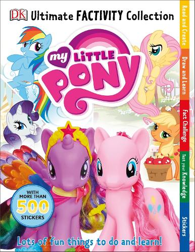 MY LITTLE PONY ULTIMATE FACTIVITY COLLECTION