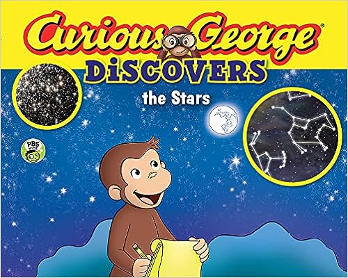 CURIOUS GEORGE DISCOVERS THE STARS