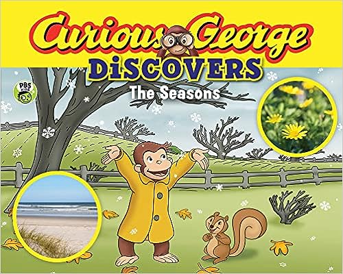 CURIOUS GEORGE DISCOVERS THE SEASONS
