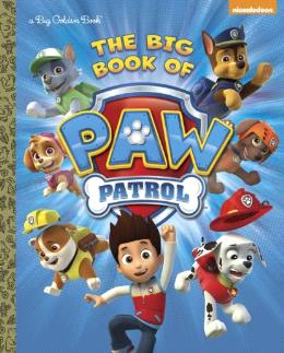 The Big Book of Paw Patrol (Big Golden Book)