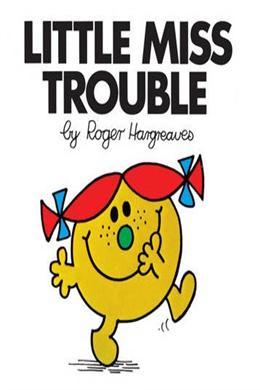Little Miss Trouble (Little Miss Classic Library)