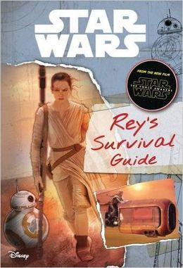 Star Wars The Force Awakens Rey's Survival Guide