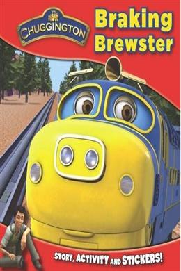 Chuggington Mini Paperback (Chuggington Mini Collection): Braking Brewster