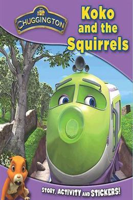 Chuggington: Koko and the Squirrels