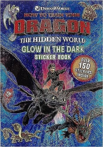 HOW TO TRAIN YOUR DRAGON: THEHIDDEN WORLD: GLOW IN THE DARK
