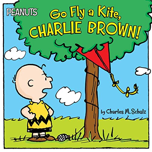 PEANUTS GO FLY A KITE, CHARLIE BROWN!