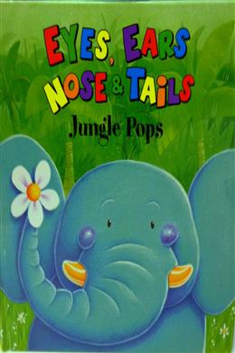 Eyes, Ears, Nose & Tails: Jungle Pops