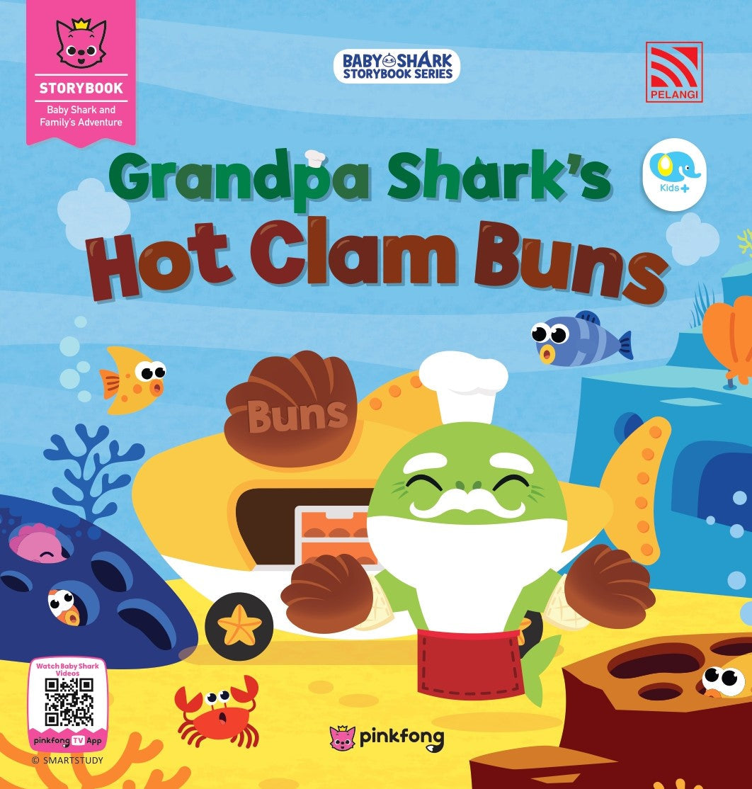 Baby Shark Storybook Series: Grandpa Shark's Hot Clam Buns