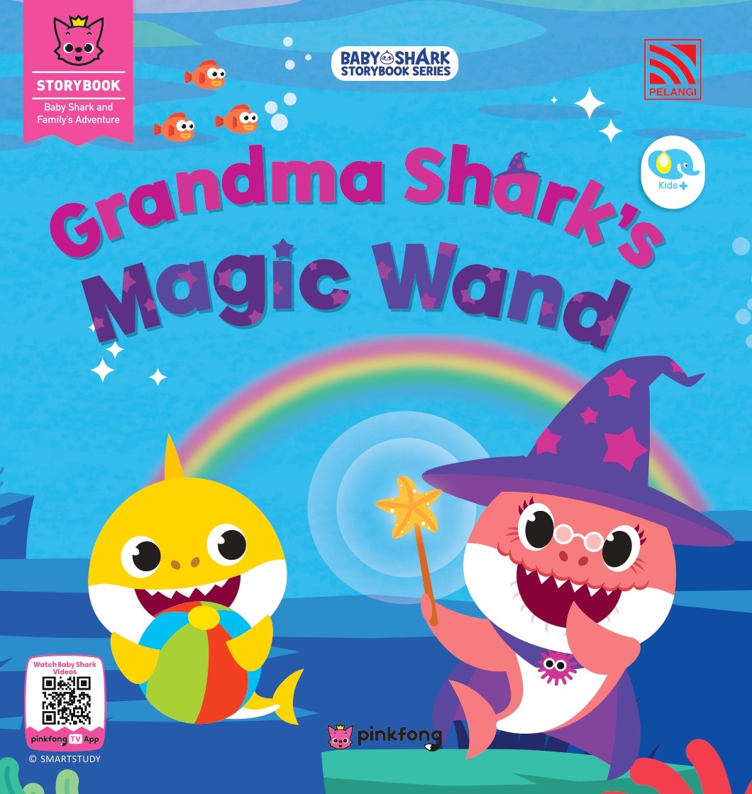 Baby Shark Storybook Series: Grandma Shark's Magic Wand