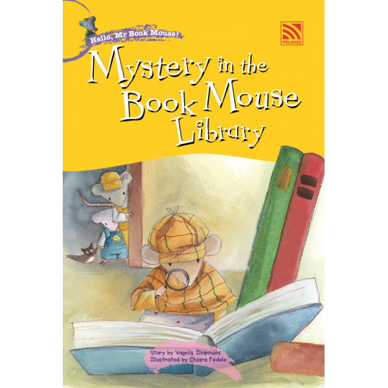 HELLO, MR BOOK MOUSE! - MYSTERY IN THE BOOK MOUSE LIBRARY
