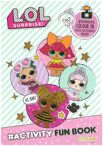 L. O. L. SURPRISE!- #ACTIVITY FUN BOOK