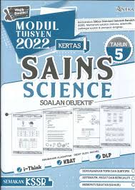 Modul Tuisyen 2022 Sains Soalan Objektif Tahun 5